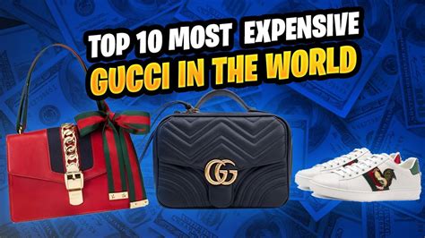 top 10 most expensive gucci items